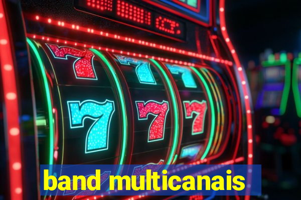 band multicanais